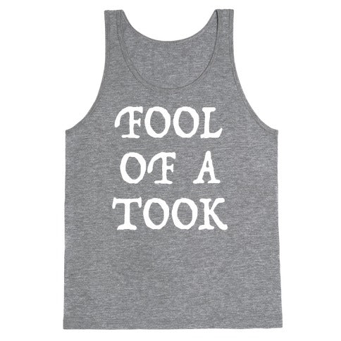 "Fool of a Took" Gandalf Quote Tank Top